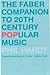 The Faber Companion to 20th Century Popular Music