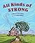 All Kinds of Strong