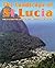 Heart of the Caribbean: Landscape of St Lucia (Heart of the Caribbean) (From the Heart of the Caribbean)