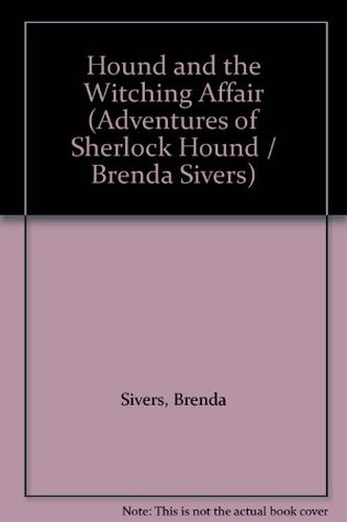 Hound and the Witching Affair (The Adventures of Sherlock Hound)