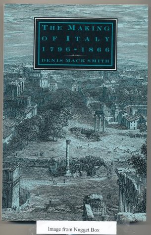 The Making of Italy, 1796–1866 (Paperback)