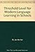 Threshold Level for Modern Language Learning in Schools