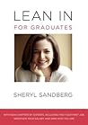 Lean in for Graduates by Sheryl Sandberg