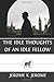 The Idle Thoughts of an Idle Fellow