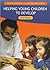 Helping Young Children to Develop