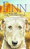 Finn the Wolfhound by A.J. Dawson