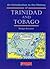 An Introduction to the History of Trinidad and Tobago
