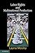 Labor Rights and Multinational Production by Layna Mosley