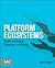 Platform Ecosystems: Aligni...