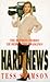 Hard News