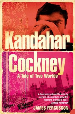 Kandahar Cockney : A Tale of Two Worlds (Paperback)