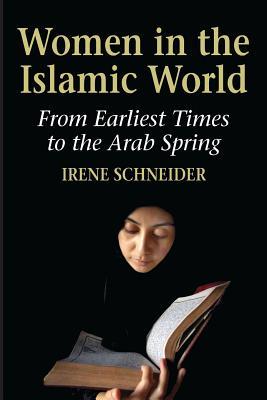 Women in the Islamic World (Paperback)