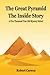 The Great Pyramid - The Inside Story by Robert Carson
