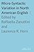Micro-Syntactic Variation in North American English (Oxford Studies in Comparative Syntax)
