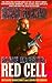 Red Cell (Rogue Warrior, #2)