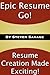 Epic Resume Go!: Resume Cre...