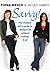 Savvy!: The Modern Girl's Guide to Doing It All Without Risking It All
