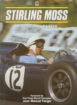 Stirling Moss: My Cars, My Career (Hardcover)