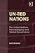 Un-Tied Nations: The United Nations, Peacekeeping and Global Governance