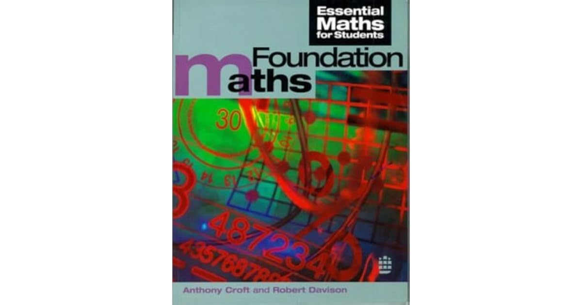 Foundation Maths by A. Croft