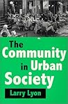 The Community in Urban Society