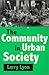 The Community in Urban Society