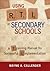 Using RTI in Secondary Schools: A Training Manual for Successful Implementation