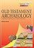 Old Testament Archaeology (Essential Bible Reference)