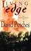 Living at the Edge by David Pytches