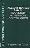 Administrative Law in Scotland Administrative Law in Scotland