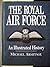 The Royal Air Force: an illustrated history