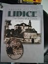 Lidice: The Story...