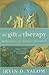 The Gift of Therapy by Irvin D. Yalom