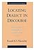 Locating Dialect in Discourse: The Language of Honest Men and Bonnie Lasses in Ayr (Oxford Studies in Sociolinguistics)