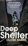 Deep Shelter by Oliver Harris