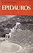Epidauros (Archaeological sites)