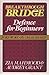Breakthrough Bridge: Defenc...