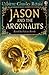 CLASSICS RETOLD JASON AND THE ARGONAUTS