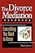 The Divorce Mediation Handbook by Paula James