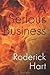 A Serious Business by Roderick Hart