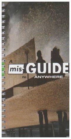 A Mis-Guide to Anywhere (Paperback)