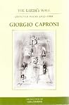 The Earth's Wall: Selected Poems 1932-1986 The Earth's Wall: Selected Poems 1932-1986