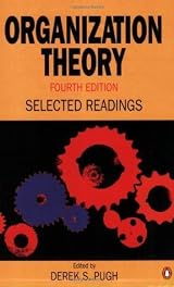 Organization Theory 4th Edition by David S Pugh | Goodreads