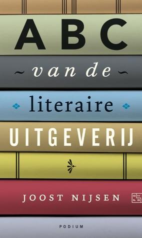 ABC van de literaire uitgeverij (Paperback)