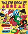 The Big Book Of Anorak The Big Book Of Anorak