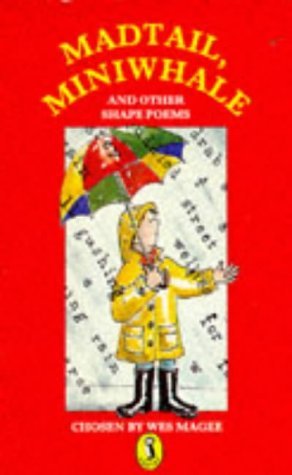 Madtail Miniwhale And Other Shape Poems (Paperback)