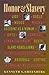 Honor and Slavery by Kenneth S. Greenberg