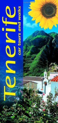 Tenerife: Car Tours and Walks (Sunflower Landscapes)