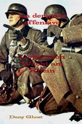 La Derniere Offensive