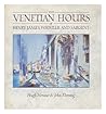 The Venetian Hours of Henry James, Whistler, and Sargent
